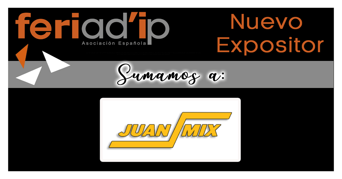 FERIAD'IP-Sumamos-Nuevo-Expositor-JUAN-MIX-1200X630