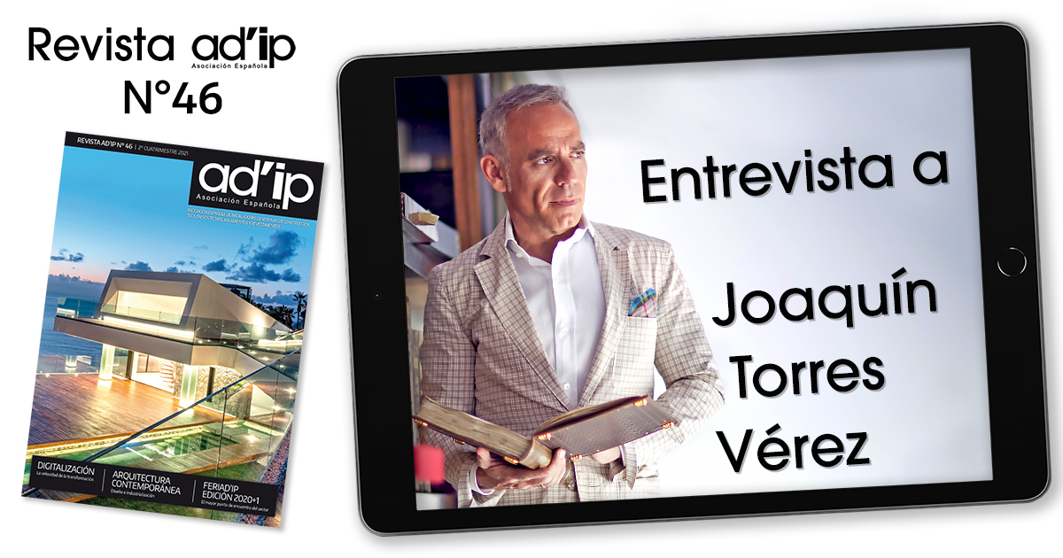 REVISTA-AD'IP-46-Entrevista-Joaquín-Torres-Vérez-1200x630