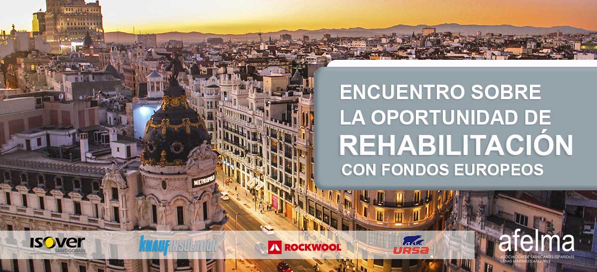 Presente y futuro de los planes de rehabilitación en España en el encuentro organizado por Afelma