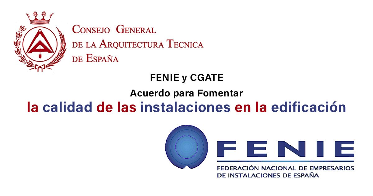 FENIE-CGATE-Acuerdo-para-la-calidad-de-instalaciones-en-edificac