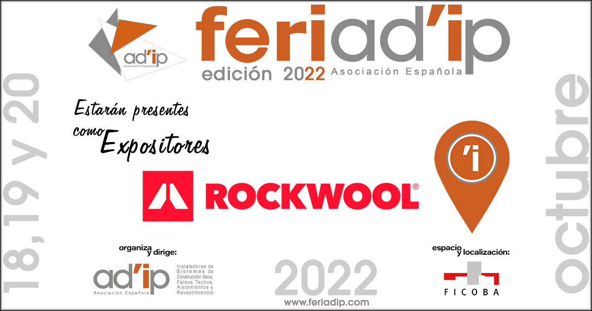 ROCKWOOL-Estaran-Presentes-FERIADIP-2022