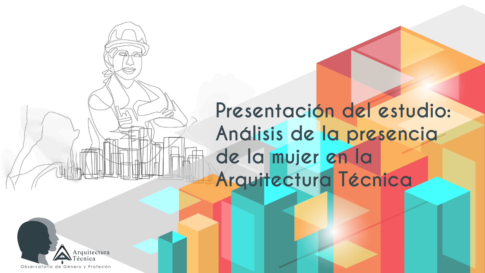 Presentación del estudio - Análisis de la presencia de la mujer en la Arquitectura Técnica