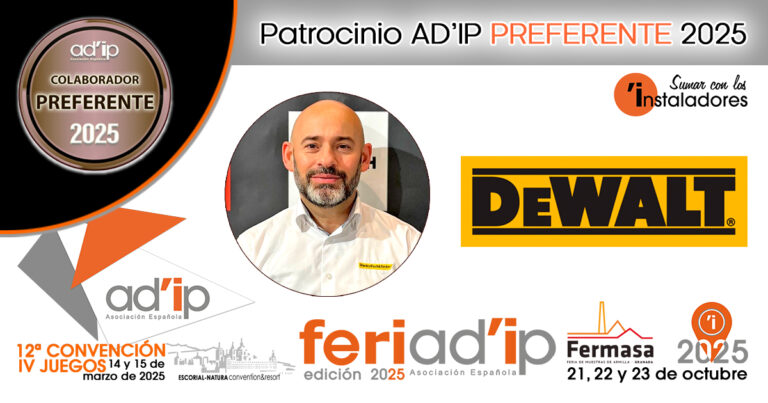 DEWALT, Patrocinador AD’IP Colaborador Preferente 2025
